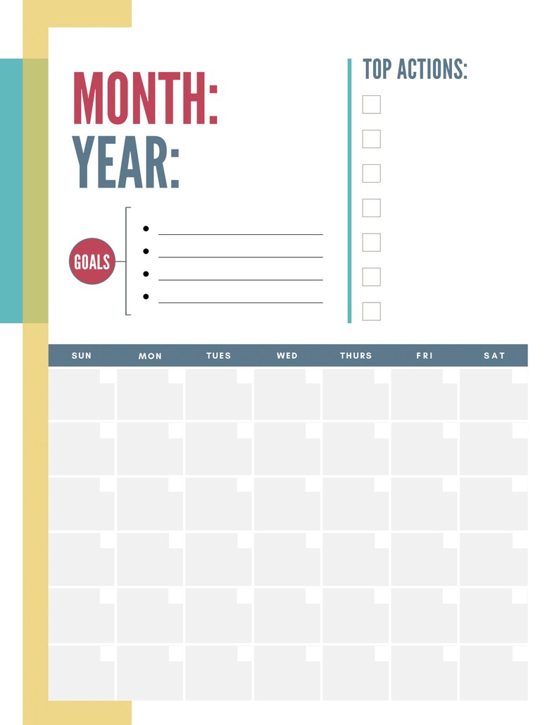 May include: A white monthly planner with a calendar grid, top actions checklist, and space for goals. The planner has text that reads "Month: Year:" and "Top Actions:" in a modern font. The word "Goals" is in a red circle.
