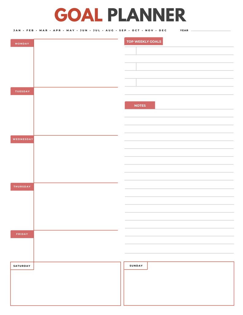 May include: A printable goal planner with a red and white color scheme. The planner includes sections for weekly goals, notes, and daily tasks. The days of the week are listed on the left side of the page, and the months of the year are listed at the top.