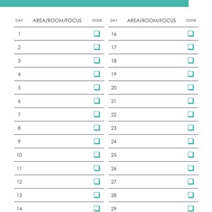 May include: A printable 30-day decluttering challenge checklist with a teal green header and black text. The checklist includes a column for the day, area or room to focus on, and a checkbox to mark as done.