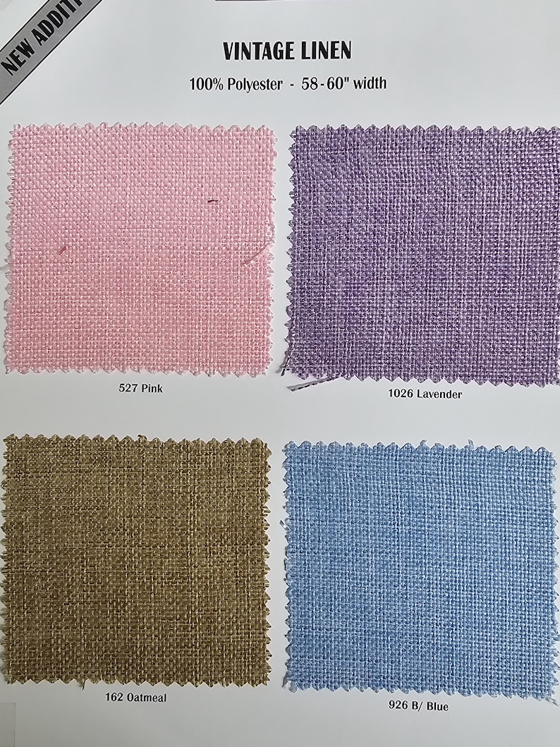 May include: A fabric sample card featuring four swatches of Vintage Linen. The colors include pink, lavender, oatmeal, and blue. The fabric is 100% polyester and 58-60 inches wide. The pink swatch is labeled "527 Pink", the lavender "1026 Lavender".