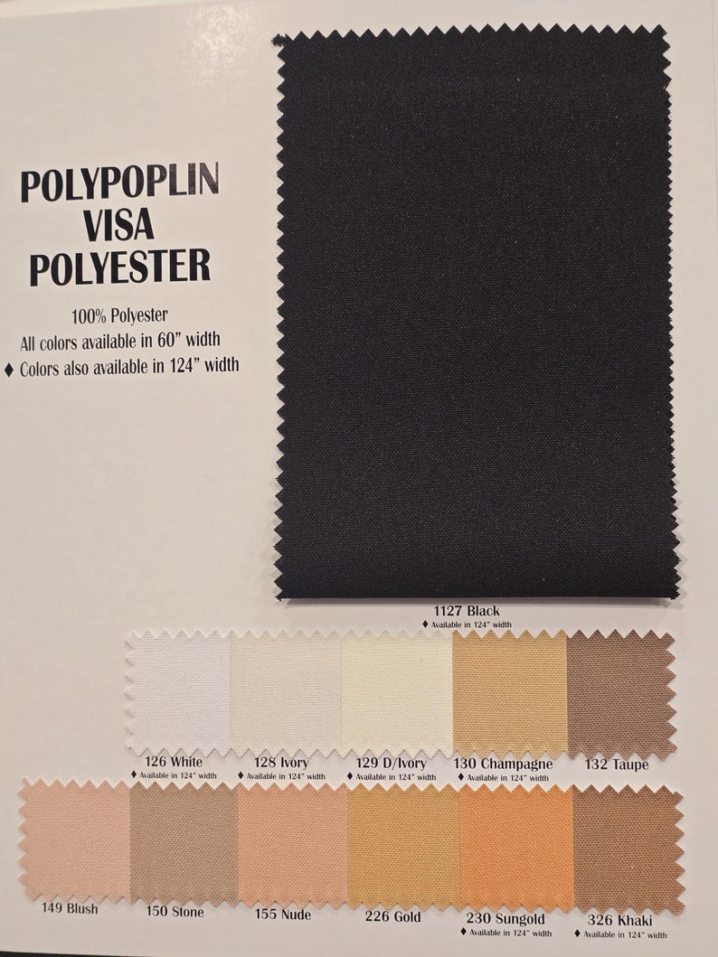 Puede incluir: Una tarjeta de muestra de tela que muestra varios colores de tela de popelina de poli&eacute;ster al 100%. Los colores incluyen negro, blanco, marfil, champ&aacute;n, topo, rubor, piedra, nude, dorado, dorado y caqui. La tela est&aacute; disponible en anchos de 60 pulgadas y 124 pulgadas.