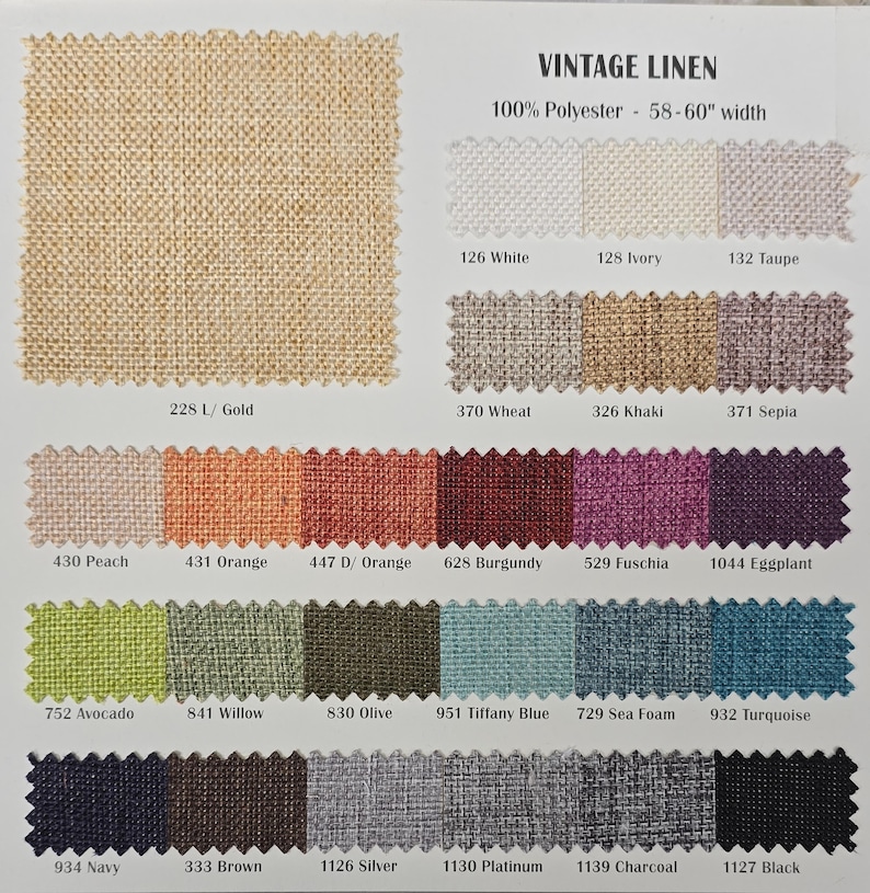 May include: A fabric swatch card labeled "VINTAGE LINEN" with various color samples. The card includes a large swatch of beige fabric and smaller swatches in colors like white, ivory, taupe, peach, orange, burgundy, and navy. The fabric is 58-60 inches wide.