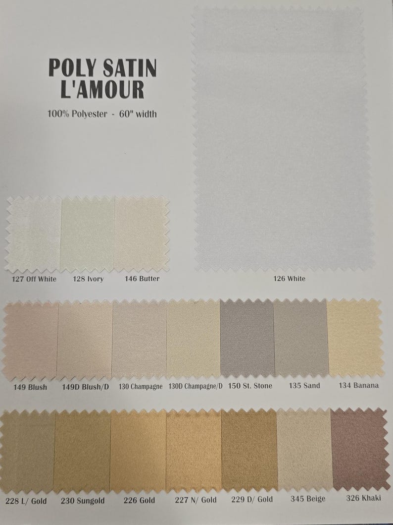 Puede incluir: Muestra de tejido Poly Satin L'Amour en varios colores, incluyendo blanco roto, marfil, mantequilla, rubor, champ&aacute;n, piedra, arena, pl&aacute;tano, oro, oro sol, beige y caqui. El tejido es 100% poli&eacute;ster y tiene 60 pulgadas (152,4 cm) de ancho.