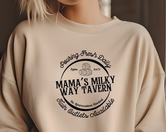 Mama's Milky Way Tavern Sweatshirt, Funny Breast Feeding Crewneck, Mama's Boobery Pullover, New Mom Sweatshirt, Mother's Day Sweatshirt