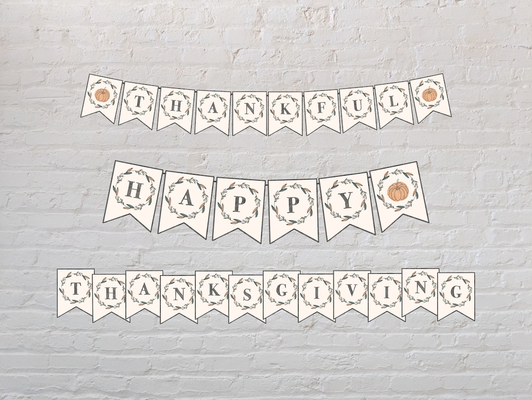 BANNER PRINTABLE - Thankful / Happy Thanksgiving, Thanksgiving Bunting ...
