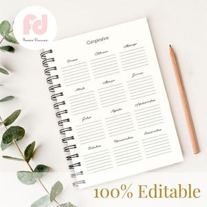 May include: A white spiral-bound notebook with lined pages, featuring the word "Cumplea&ntilde;os" at the top. Months are listed in Spanish. A wooden pencil rests on the right. The text "100% Editable" is at the bottom.