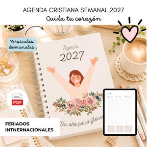 Może przedstawiać: Chrześcijański planer tygodniowy na 2027 rok ze spiralą, przedstawiający ilustrację osoby z uniesionymi rękami nad kompozycją kwiatową. Na okładce znajduje się napis Agenda 2027 oraz Un año para florecer. Zawiera podgląd cyfrowej wersji PDF.