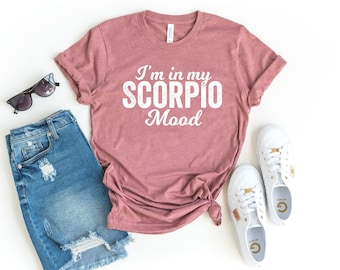 Skorpion-Shirt, Geschenk für Skorpion-Liebhaber, Skorpion-T-Shirt, Skorpion-Geschenke, Astrologie-Shirt, Sternzeichen-Shirt, Skorpion-Sternzeichen, Ich bin in meiner Skorpion-Stimmung