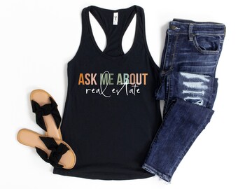 Ask me about real estate tank top, gift to agent, gift to real estate agent, agent tank real estate tank top fun agent tank top gift