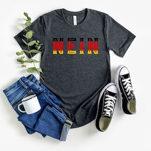 Germany shirt gift for him her funny german gift nein shirt germany gift german friend gift for german german shirt funny oktoberfest shirt