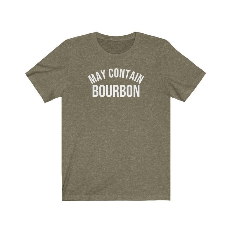 Funny bourbon shirt gift for bourbon lover gift for bourbon drinker weekeing drinking shirt pary shirt may contain bourbon image 7