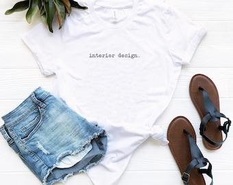 Interior Design Shirts Interior Designer Shirt für Interior Designer lustiges Interior Design T-Shirt Geschenk für ihn her