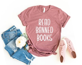 Bookish shirt read banned books shirt social justice gift equality t-shirt book lover tee literary tshirt librarian shirt reading top