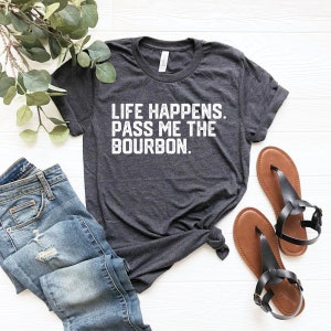 I Need A Huge Glass Of Bourbon Shirt | Funny Bourbon Gift I Need A Huge Glass Of Bourbon Shirt | Funny Bourbon Gift