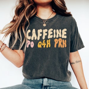 Camisa de enfermera divertida prn camisa de enfermera divertidas camisetas de enfermera regalo para enfermera camisa de café divertida camisas de trabajadores de la salud regalo de enfermera