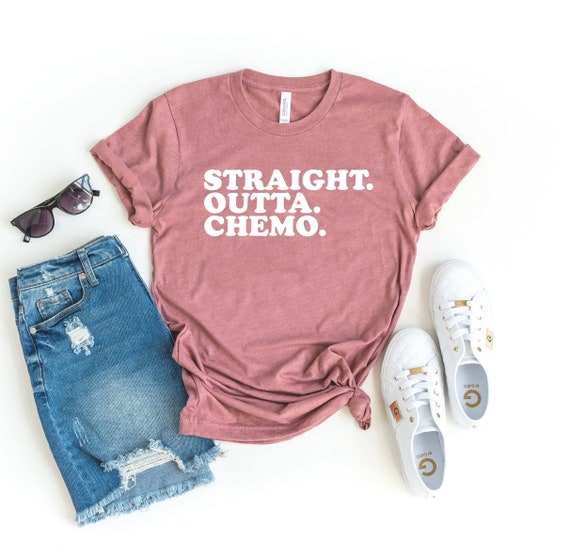 Straight Outta Chemo Shirt | Cute Fighter Of Cancer Tee Gift Straight Outta Chemo Shirt | Cute Fighter Of Cancer Tee Gift