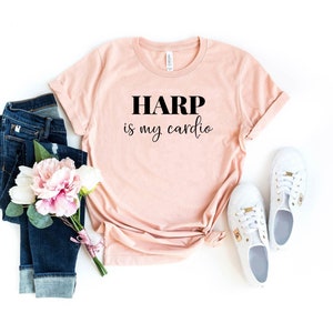 La harpe est ma chemise cardio drôle de chemise de cadeau de harpe joueur de harpe cadeau de musicien de harpe pour le joueur de harpe chemise de musicien drôle
