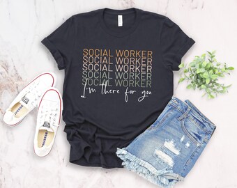 Camiseta de trabajador social, compañero de trabajo, regalo para trabajador social, trabajador social, tanque, sudadera con capucha, camisa de la escuela, trabajo social, camisa de trabajador social,