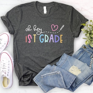 Lehrer T-Shirt der ersten Klasse, Lehrer-T-Shirt der ersten Klasse, zurück zur Schule, oh hey Lehrer der ersten Klasse shir oh hey Shirt der ersten Klasse Team-Lehrer