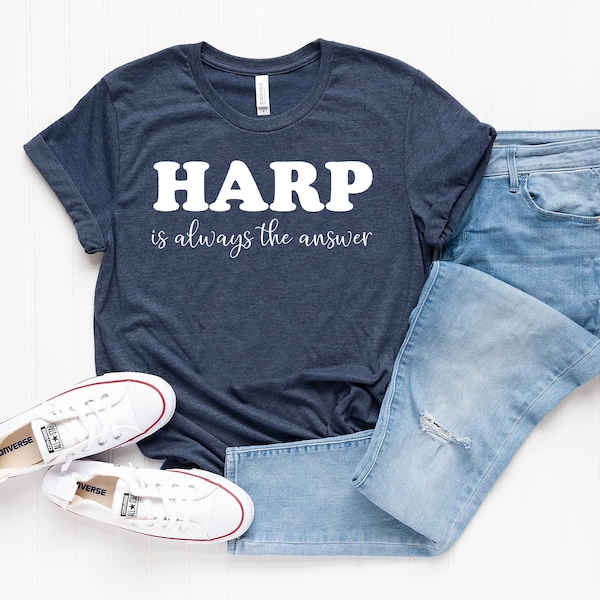 La harpe est toujours la réponse chemise chemise de musicien mignon instrument de harpe idée cadeau chemise joueur de harpe cadeau de musicien de harpe pour t-shirt harpiste