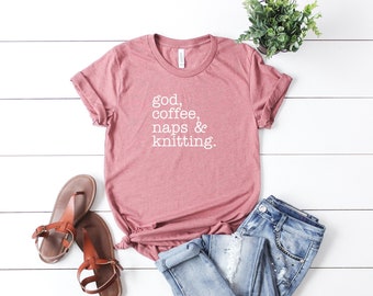God coffee naps & knitting shirt funny knitting gifts knitting tee knitting shirt funny gift for knitter gift knitting