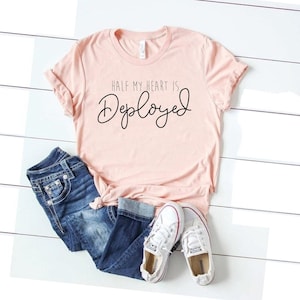 Veteran shirt, military homecoming, military deployment, deployed shirt, military fiancee gift, military gifts \ half my heart is deployed