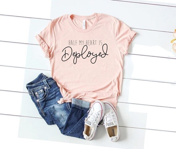 Veteran shirt, military homecoming, military deployment, deployed shirt, military fiancee gift, military gifts \ half my heart is deployed