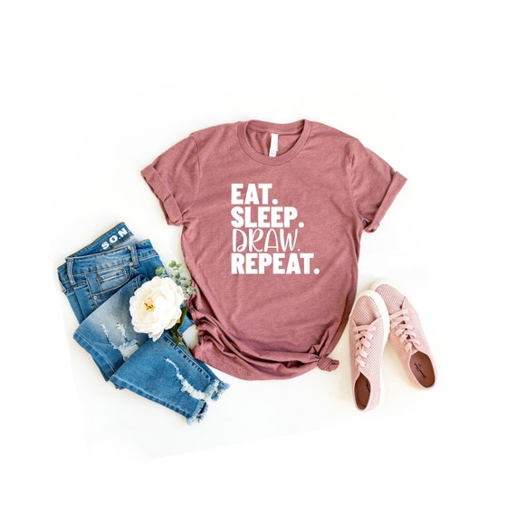 Artist Eat Sleep Draw Repeat Tshirt Art Drawing Gift Tee Artist Eat Sleep Draw Repeat Tshirt Art Drawing Gift Tee