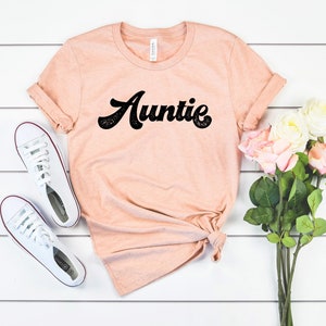 Auntie shirt retro auntie text funny aunt shirt, aunt t shirt, aunt gift, gift for aunt, auntie shirt, aunt tees gift for aunt