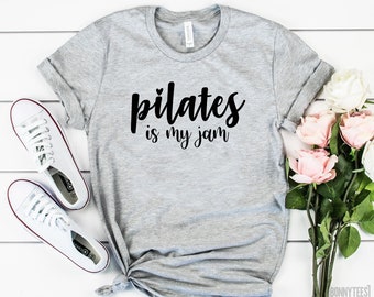 Pilates life shirt pilates is my jam shirt funny pilates shirts for women pilates funny workout t-shirts pilates