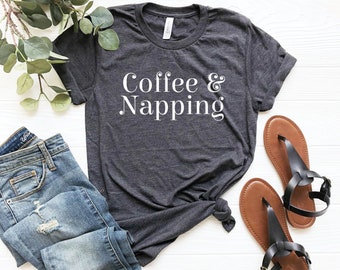 Koffie & dutje shirt grappig dutje cadeau cadeau voor dutjesliefhebber lui shirt dutjeskoningin shirt cadeau voor iemand die een dutje doet