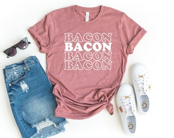 Bacon word repeat bacon shirt funny bacon gift bacon lover shirt i love bacon t-shirt meat lover gift bbq shirt modern shirt carnivore diet