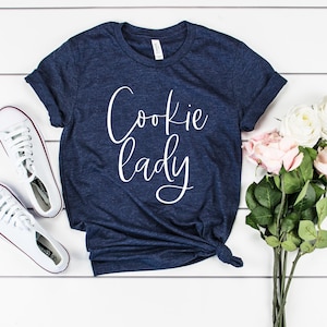 Cookie lover shirt cookie lady cookie shirt cookies shirt cookie tee cookie lover gift cookie t-shirt cookie dealer shirt