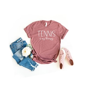 Tennis is my therapy shirt tennis shirts tennis gifts funny tennis player shirt funny shirts for tennis player cute tennis shirt