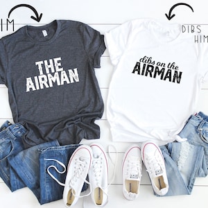 Dibs on the airman shirt dibs on him dibs on her couples shirt matching married shirt relationship gifts for him her airforce girlfriend