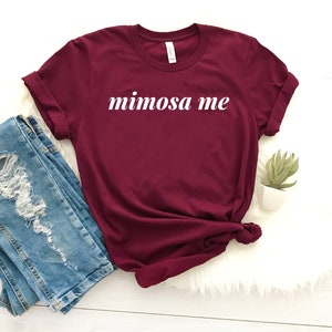 Mimosen Shirt, Mimosen Shirt lustige Mimosen Shirt lustige Mimosen Shirt lustige Mimosen Shirt lustige Mimosen Shirt passende Shirts