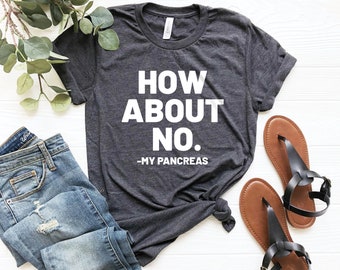 Funny pancreas shirt, diabetic shirt, diabetes shirt, diabetes awareness, insulin shirt, shirt for diabetic, diabetes activism awareness gg