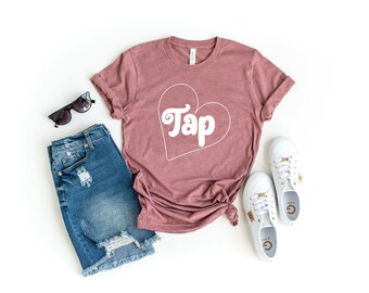 Tap dance lover shirt tap dance shirt tap dancing gift gift for tap dancer tap dance teacher gift dance girl gift