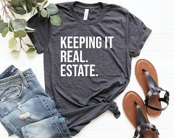Bleiben Sie es echt. Nachlass. Shirt Geschenk für Makler, Geschenk für Makler Makler Geschenk, Makler Geschenk, lustiges Makler Shirt