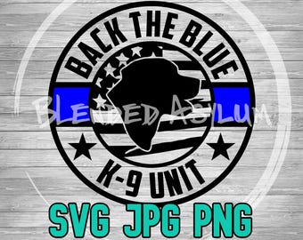 Back The Blue K-9 Unit Lab Layered SVG JPG PNG | American Flag Back The Blue | Circut File | Silhouette File | Police Dog K9 Flag svg