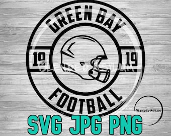 Football Founded Green Bay SVG PNG JPG | Football Green Bay Vector File | Cricut File | Silhouette File | Vintage Green Bay Football Svg