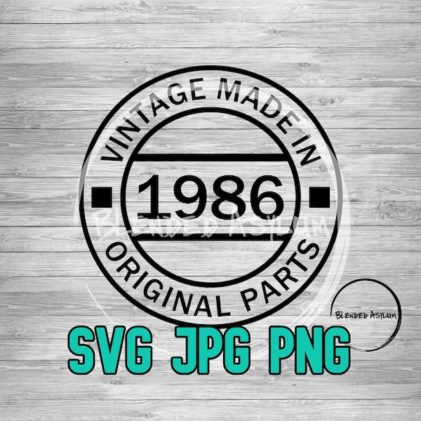 Vintage Made 1986 SVG PNG JPG | Retro 1986 svg | Digitaal download | Cricut Bestand | Silhouette-bestand | Direct downloaden | Retro jaren 80 svg