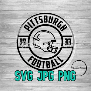 Football Founded Pittsburgh SVG PNG JPG | Football Pittsburgh Vector File | Cricut File | Silhouette File | Vintage Pittsburgh Football