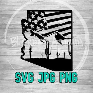 May include: Black and white silhouette of the state of Arizona with a mountain range and cacti. The silhouette is overlaid with an American flag design. The text "SVG JPG PNG" is below the silhouette.