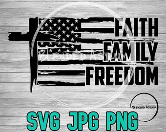 Faith Family Freedom Distressed Cross SVG PNG JPG | American Flag Svg | America svg | God and Freedom | 4th of July | Cricut | Sublimination
