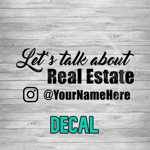 Let&#39;s Talk About Real Estate Personalized Decal | Custom Real Estate Decal | Marketing Decal | Window Decal | Social Media Decal