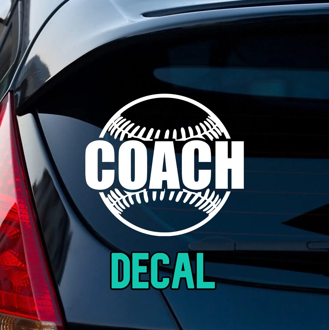 Baseball Coach 003 Decal Coach Decal Baseball Decal Car Etsy