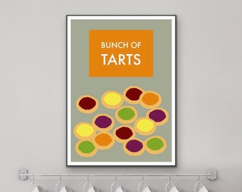 Bunch of Tarts Wall Art | Kitchen Print | Jam Tart Art Print | Kitchen Quote Wall Art | Kitchen Sign | Funny Wall Art Print