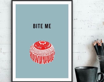 Bite Me Wall Art | Kitchen Print | Chocolate Tea Cake Art Print | Kitchen Quote Print | Kitchen Sign | Funny Wall Print | Tea Cake Print