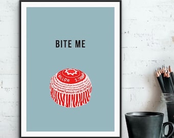 Bite Me Wall Art | Kitchen Print | Chocolate Tea Cake Art Print | Kitchen Quote Print | Kitchen Sign | Funny Wall Print | Tea Cake Print